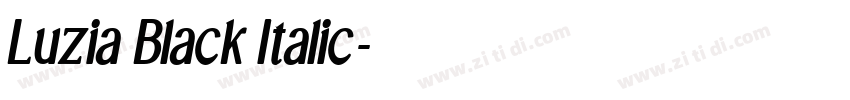 Luzia Black Italic字体转换